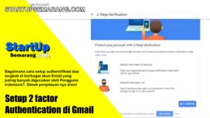 Setup 2 factor Authentication di Gmail