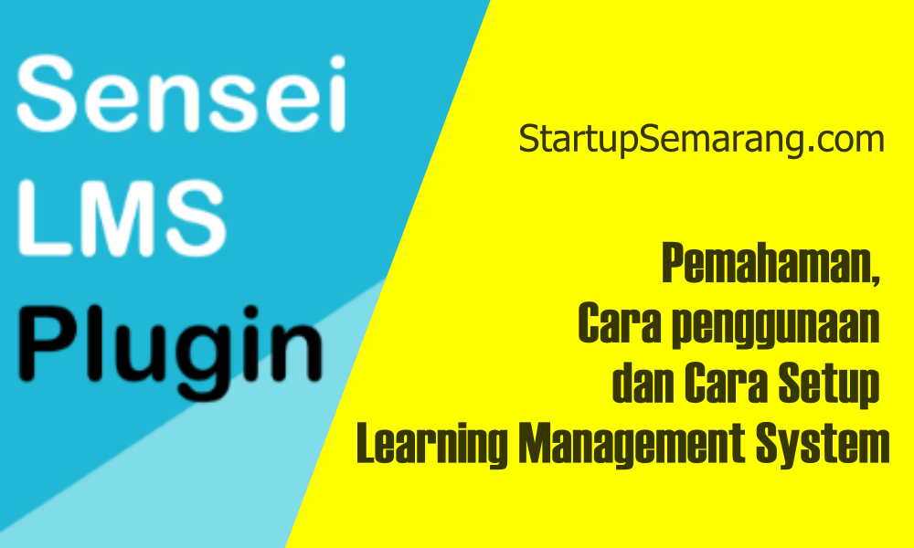 You are currently viewing Penjelasan dan Cara Setup Learning Management System