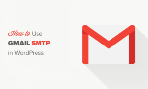 Read more about the article Panduan Setup WP Mail SMTP Menggunakan Gmail