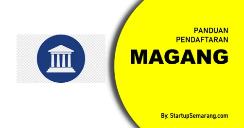 Read more about the article Cara Mendaftar Magang di Kantor Pemerintahan