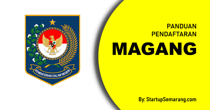 You are currently viewing Cara Mendaftar Magang di Kemendagri