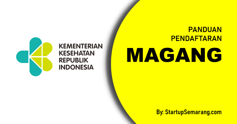 You are currently viewing Cara Mendaftar Magang di Kementerian Kesehatan