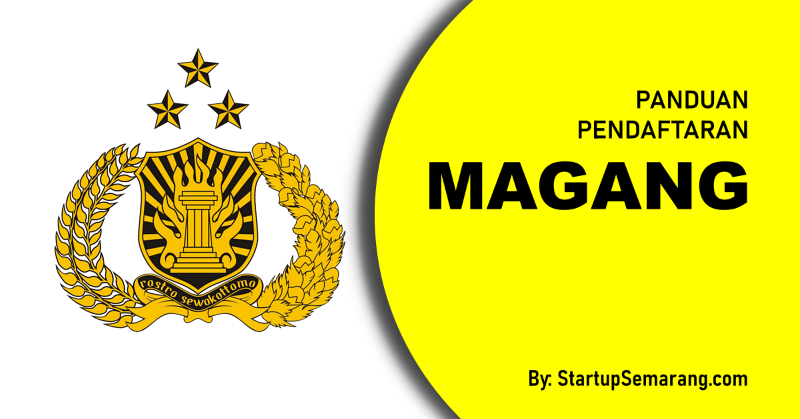 You are currently viewing Cara Mendaftar Magang di Kepolisian