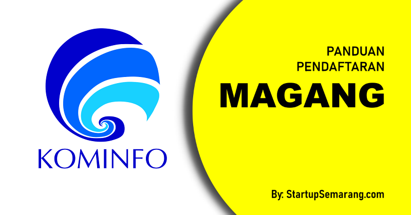 You are currently viewing Cara Mendaftar Magang di Kominfo