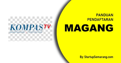 Read more about the article Cara Mendaftar Magang di Kompas TV
