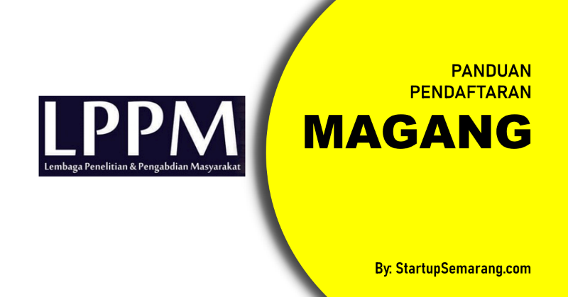 You are currently viewing Cara Mendaftar Magang di Lembaga Penelitian