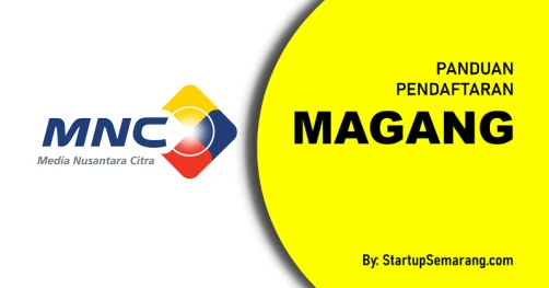Read more about the article Cara Mendaftar Magang di MNC