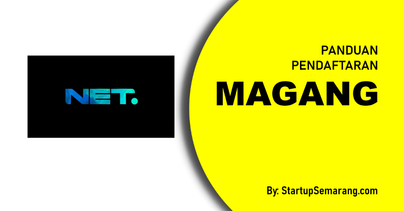 You are currently viewing Cara Mendaftar Magang di NET TV