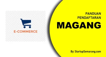 Cara Mendaftar Magang di Perusahaan E-Commerce
