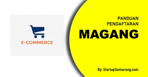 Read more about the article Cara Mendaftar Magang di Perusahaan E-Commerce