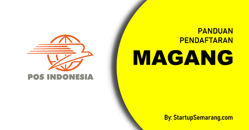 You are currently viewing Cara Mendaftar Magang di POS Indonesia