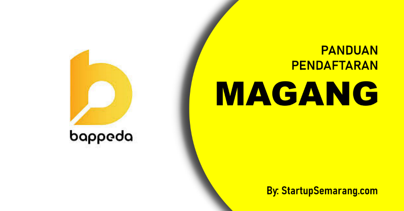 You are currently viewing Cara Mendaftar Magang di BAPPEDA