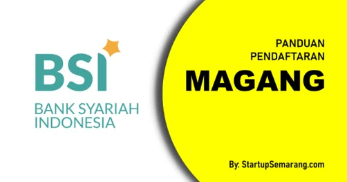 Read more about the article Cara Mendaftar Magang di BSI