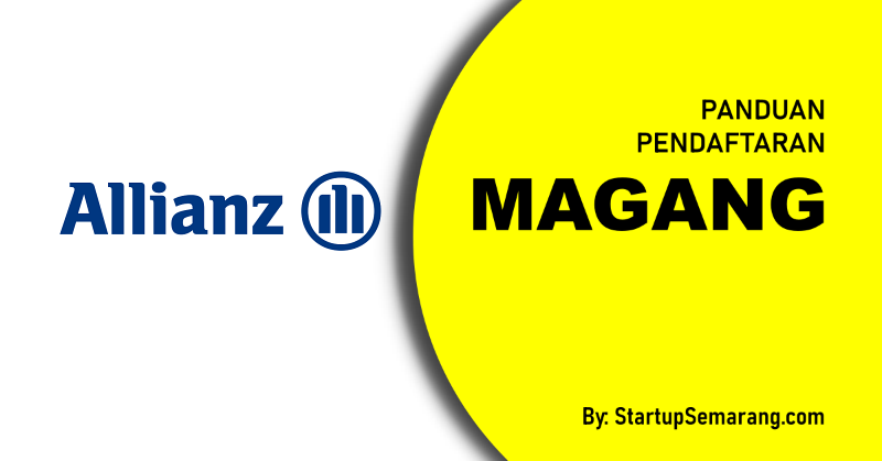 You are currently viewing Cara Mendaftar Magang di Allianz