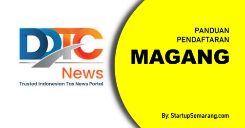 Read more about the article Cara Mendaftar Magang di DDTC