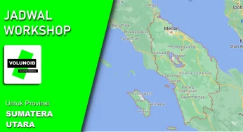 Jadwal WorkShop Volunoid di Provinsi Sumatera Utara