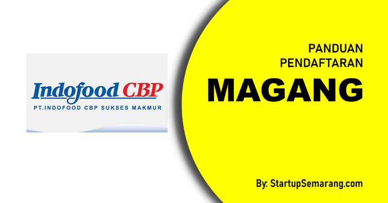 You are currently viewing Cara Mendaftar Magang di PT Indofood