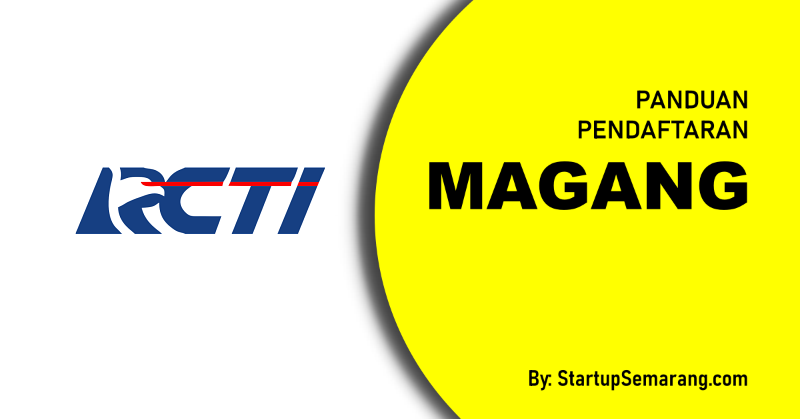 You are currently viewing Cara Mendaftar Magang di RCTI
