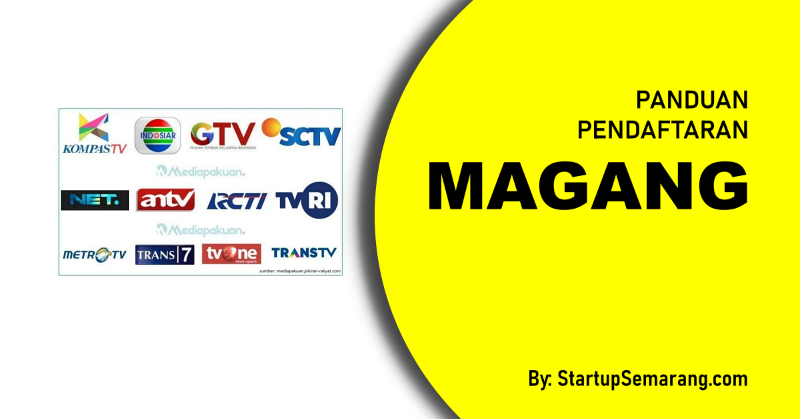 You are currently viewing Cara Mendaftar Magang di Stasiun TV 2021