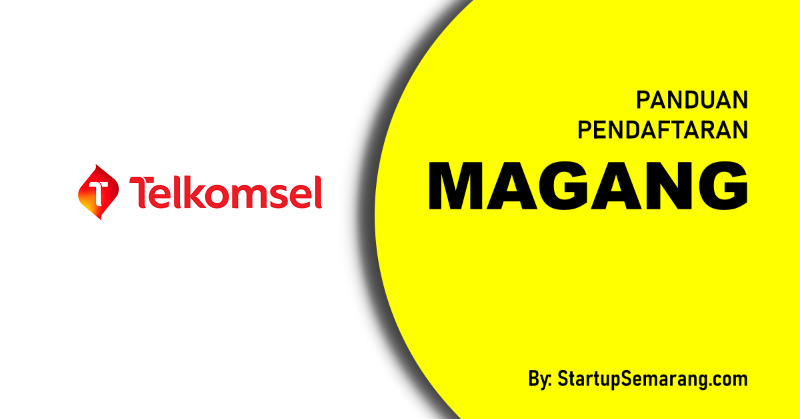 You are currently viewing Cara Mendaftar Magang di Telkomsel