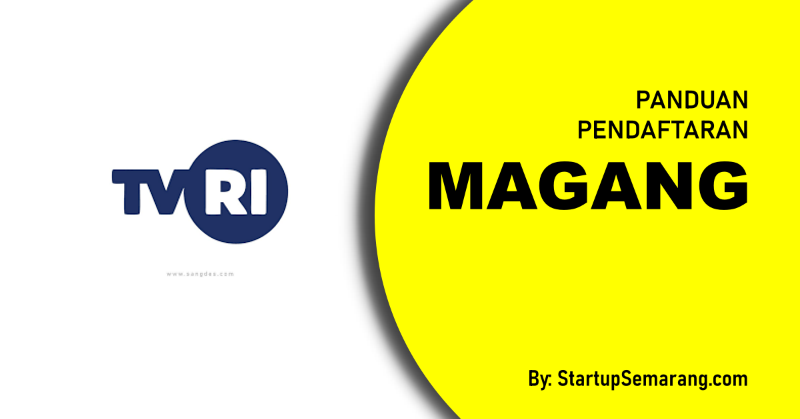 Read more about the article Cara Mendaftar Magang di TVRI
