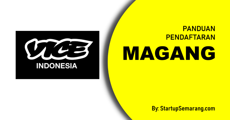 Read more about the article Cara Mendaftar Magang di VICE Indonesia