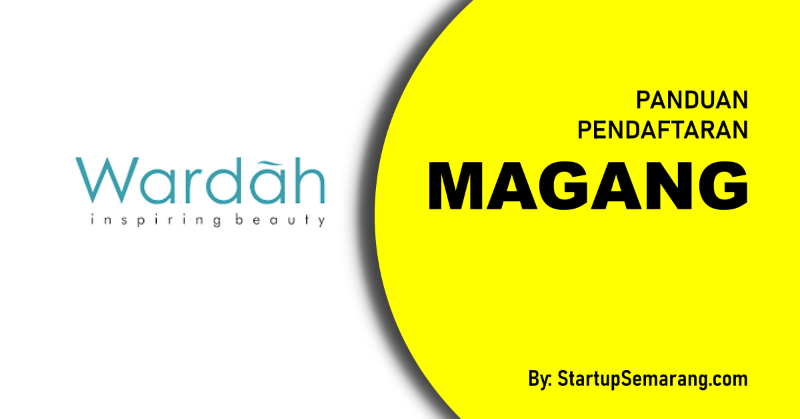 Read more about the article Cara Mendaftar Magang di Wardah