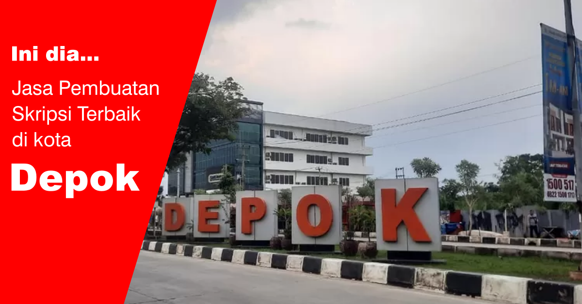 You are currently viewing 10 Jasa Joki Skripsi Terbaik di Depok, Beserta Biayanya