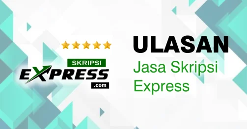 Read more about the article Ulasan SkripsiExpress.com: Seberapa Baguskah Skripsi Buatan Mereka?