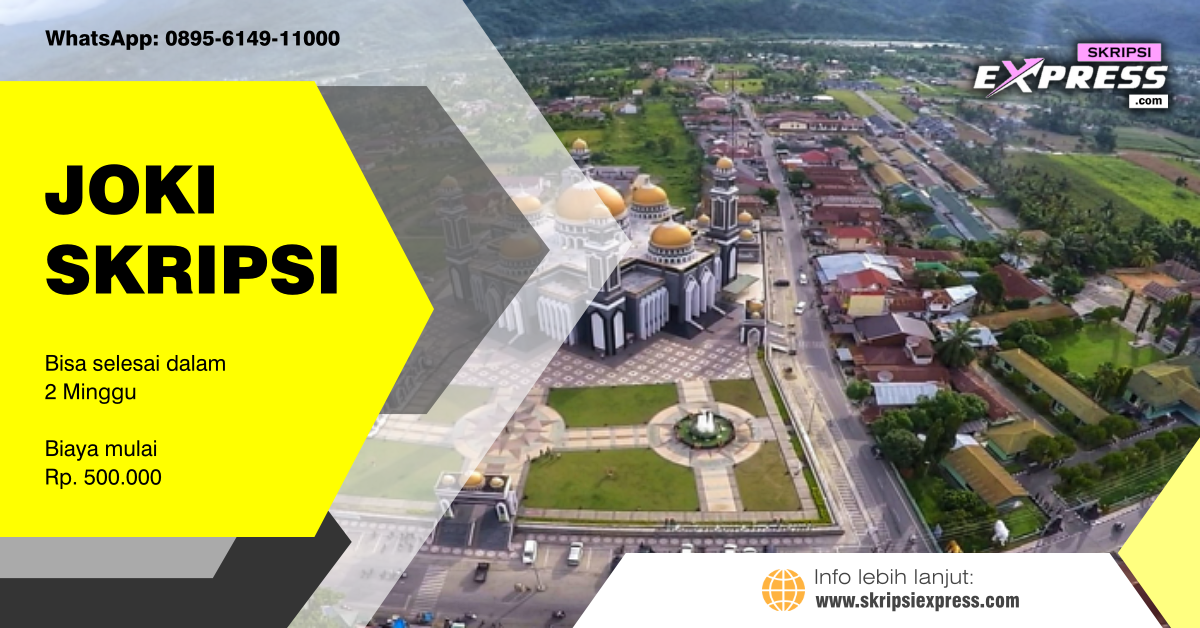 You are currently viewing Joki Skripsi Aceh Tenggara. Mulai Rp 500 Ribu