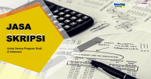 Read more about the article Joki Skripsi Akutansi Perpajakan, Jaminan Analisis Data Komprehensif
