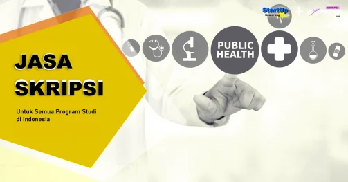 Read more about the article Joki Skripsi Kesehatan Masyarakat, Jaminan Analisis Data Komprehensif