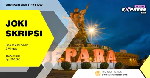 Read more about the article Joki Skripsi Jepara. Bisa terselesaikan dalam 2 Minggu