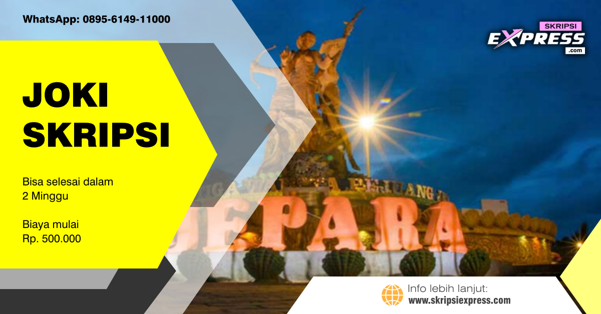 You are currently viewing Joki Skripsi Jepara. Bisa terselesaikan dalam 2 Minggu