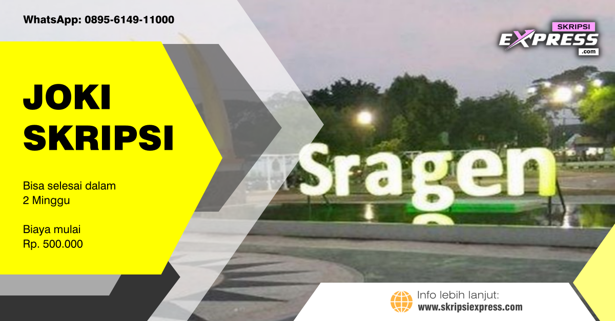 You are currently viewing Joki Skripsi Sragen. Mulai Rp 500 Ribu