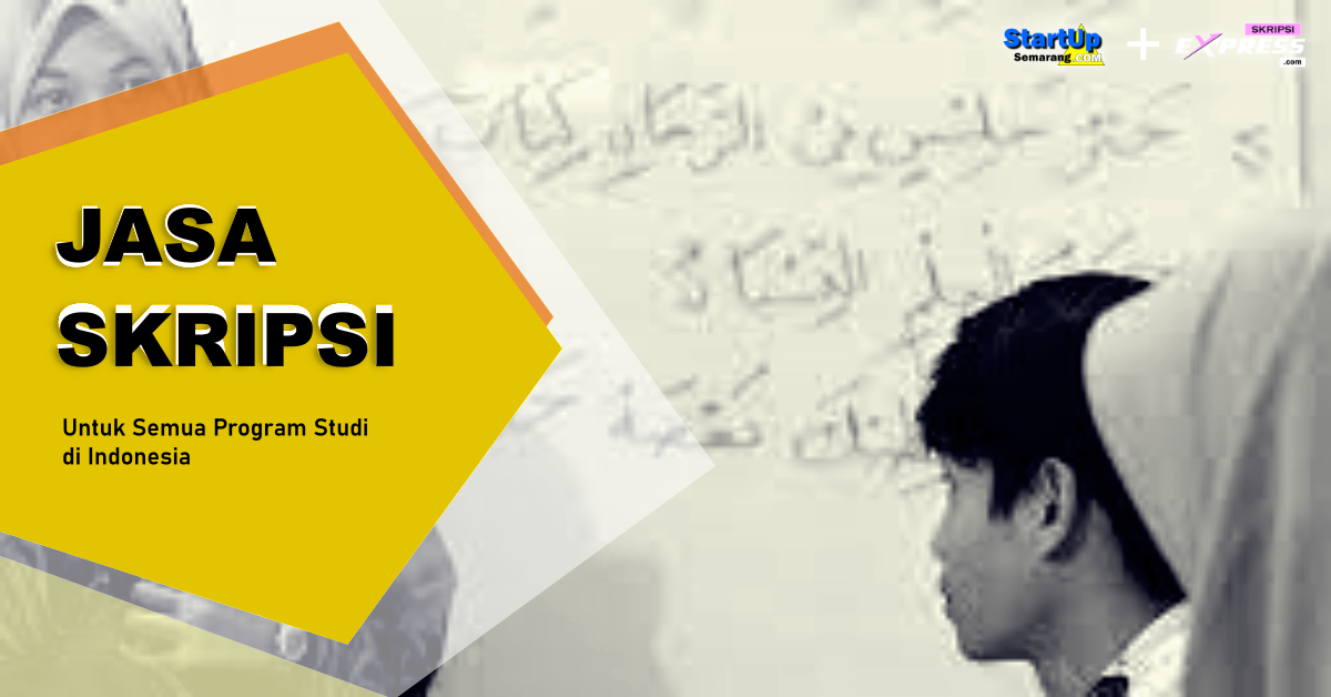 You are currently viewing Joki Skripsi Pendidikan Islam, Jaminan Bimbingan Hingga Sidang