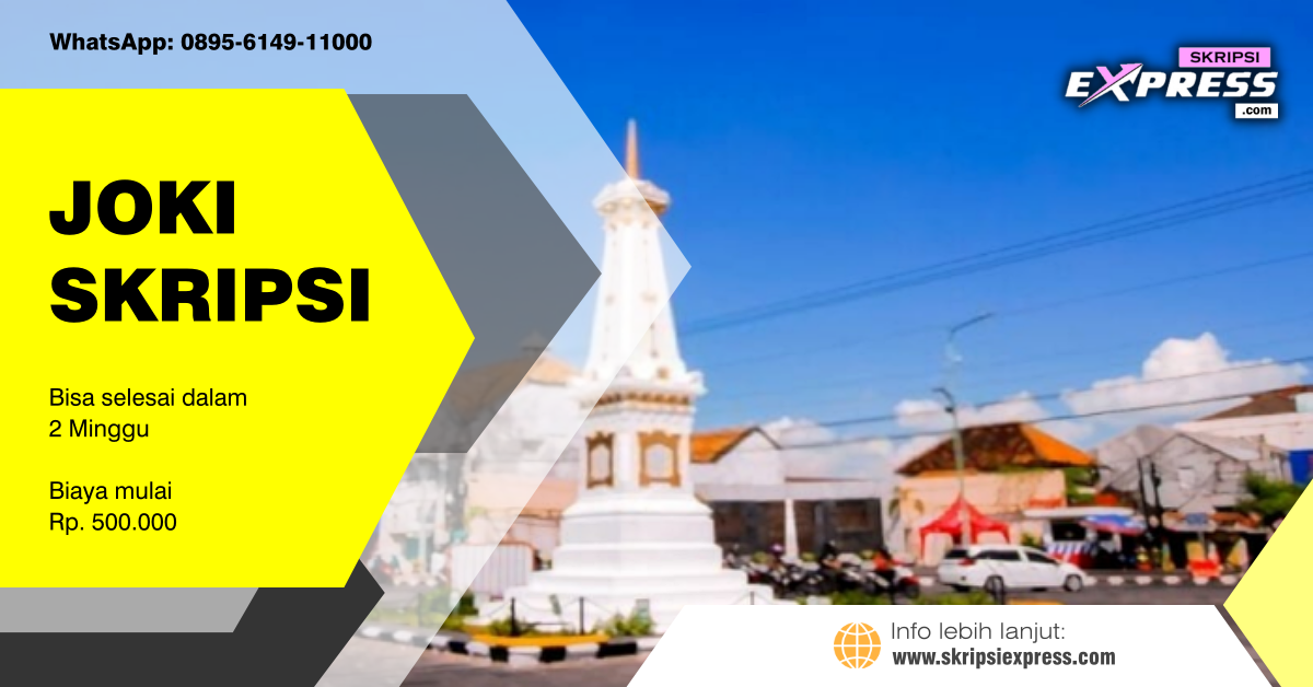 You are currently viewing Joki Skripsi Yogyakarta. Biaya Mulai Rp 500.000
