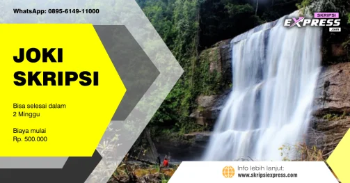 Read more about the article Joki Skripsi Kapuas Hulu. Mulai Rp 500.000