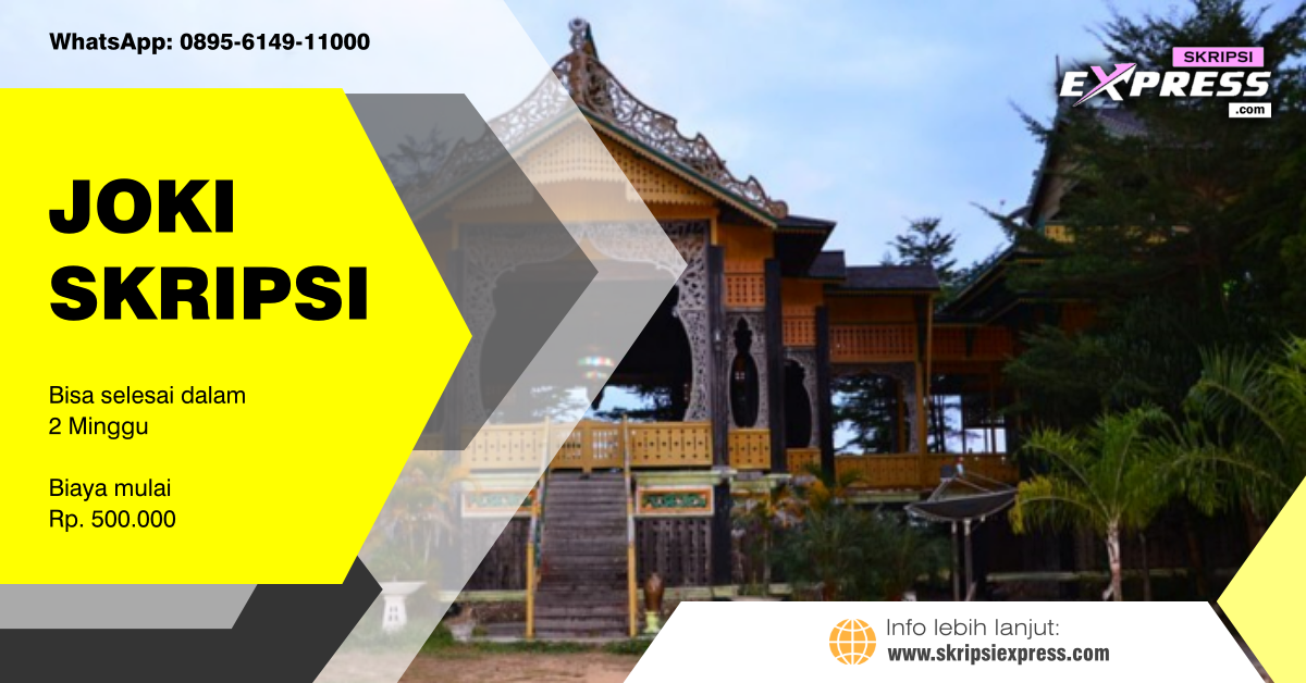 You are currently viewing Joki Skripsi Ketapang. Harga Mulai Rp 500 Ribu