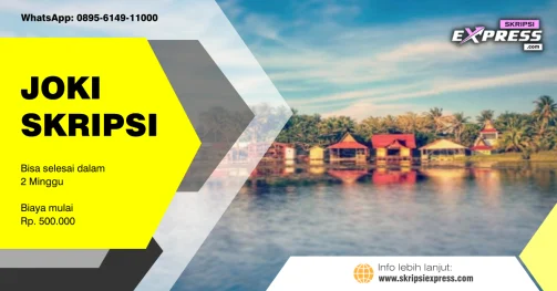 Read more about the article Joki Skripsi Barito Selatan. Dapat selesai dalam Dua Minggu