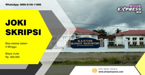 Read more about the article Joki Skripsi Yahukimo. Dapat selesai dalam Dua Minggu