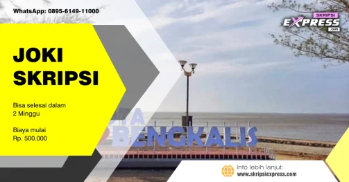 Read more about the article Joki Skripsi Bengkalis. Tidak ada Batasan Revisi