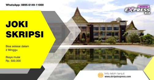 Read more about the article Joki Skripsi Kampar. Bisa selesai dalam 2 Minggu