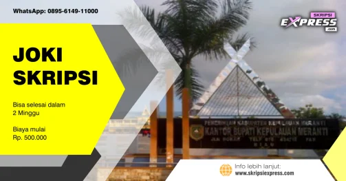 Read more about the article Joki Skripsi Kepulauan Meranti. Dapat selesai dalam 2 Minggu