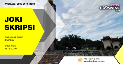 Read more about the article Joki Skripsi Pelalawan. Dapat terselesaikan dalam 2 Minggu