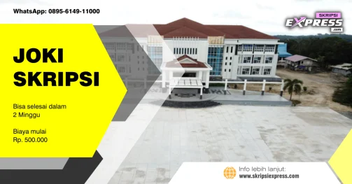 Read more about the article Joki Skripsi Konawe Selatan. Dapat selesai dalam 2 Minggu