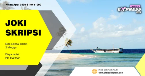 Read more about the article Joki Skripsi Wakatobi. Dapat selesai dalam Dua Minggu