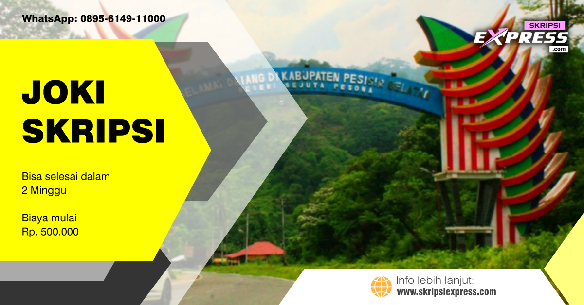 You are currently viewing Joki Skripsi Pesisir Selatan. Harga Mulai Rp 500 Ribu