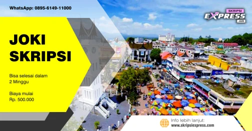 Read more about the article Joki Skripsi Bukittinggi. Revisi Tidak Terbatas