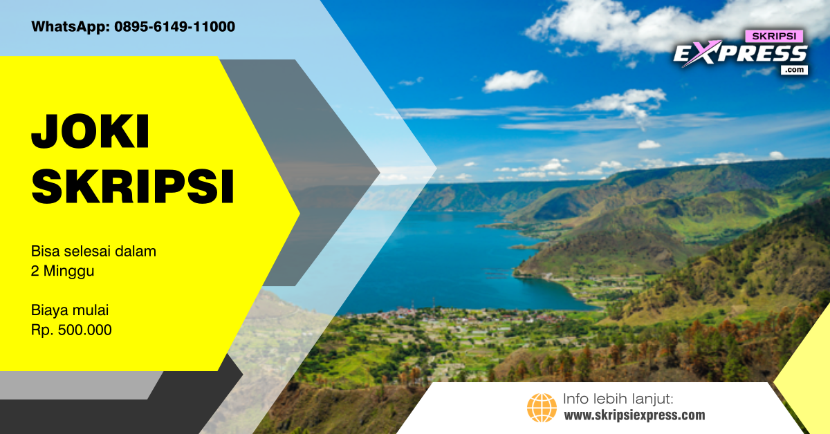 You are currently viewing Joki Skripsi Toba. Harga Mulai Rp 500K